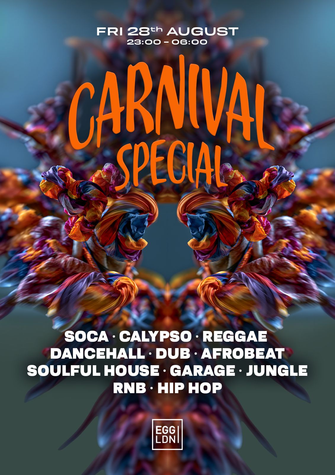 Egg LDN Pres: Carnival Special - Soca, Bashment, RnB, Hip Hop