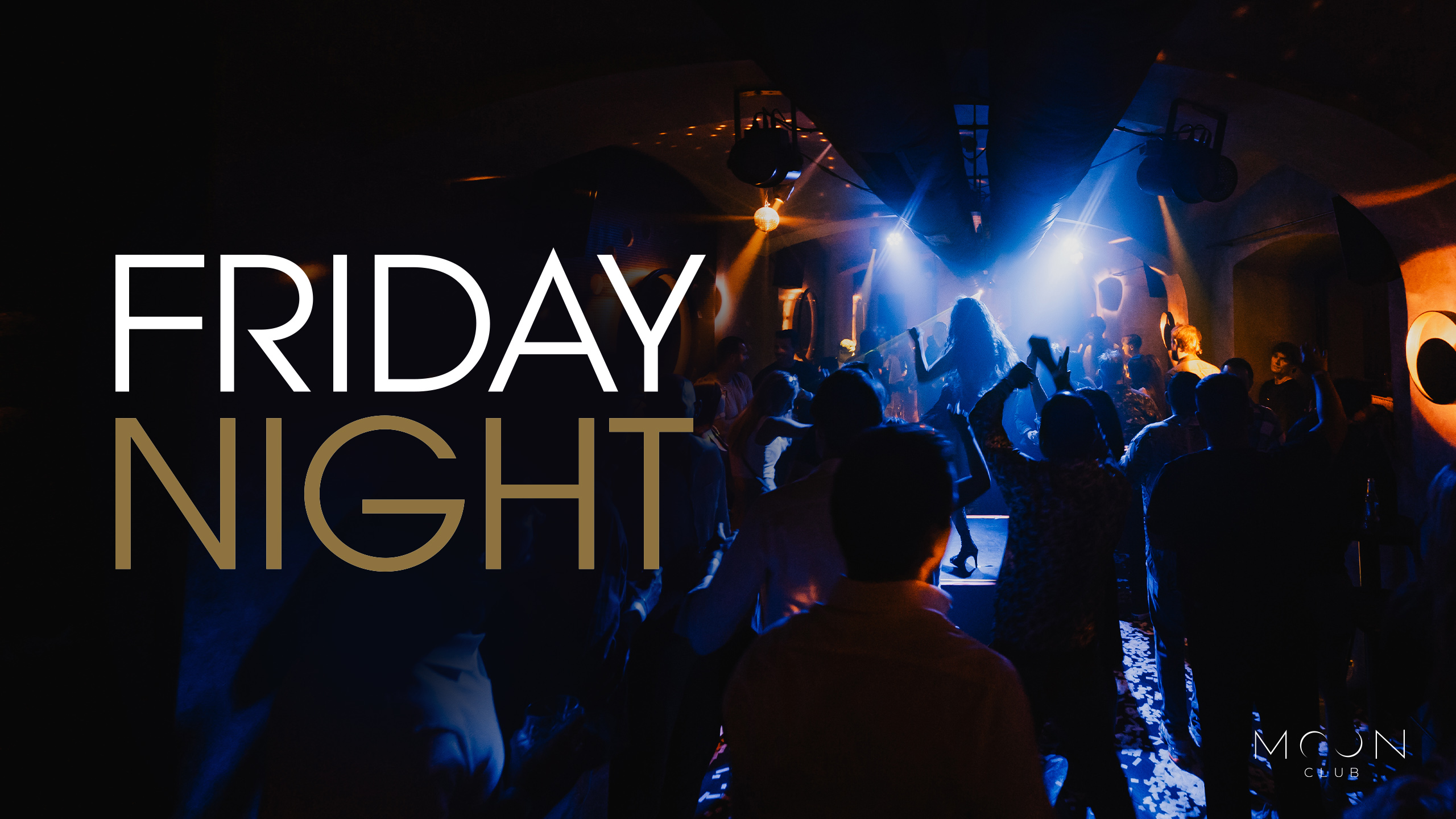 Friday Night