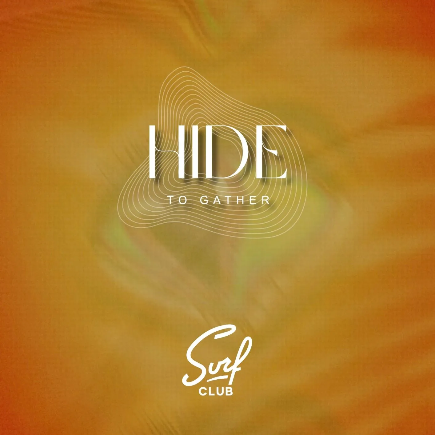 Hide To Gather